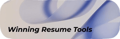 Winning Resume Tools